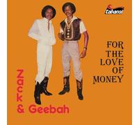 Zack & Geebah For the Love of Money (CD) Album