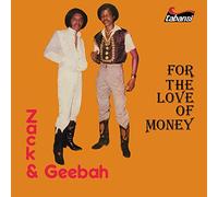 Zack & Geebah – For the Love Of Money – Vinile LP 12" – BBE