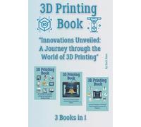 Zack Ross 3D Printing Book (Tascabile)