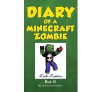 Zack Zombie Diary of a Minecraft Zombie Book 10 (Copertina rigida)