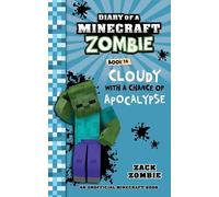 Zack Zombie Diary of a Minecraft Zombie Book 14 (Tascabile)