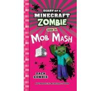 Zack Zombie Diary of a Minecraft Zombie Book 20 (Copertina rigida)
