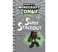 Zack Zombie Diary of a Minecraft Zombie Book 24 (Tascabile)