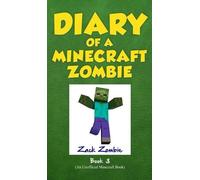 Zack Zombie Diary of a Minecraft Zombie Book 3 (Copertina rigida)