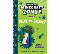 Zack Zombie Diary of a Minecraft Zombie Book 34 (Tascabile)