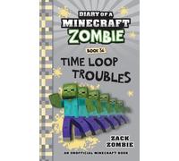 Zack Zombie Diary of a Minecraft Zombie Book 36 (Tascabile)