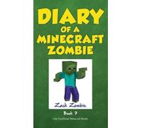 Zack Zombie Diary of a Minecraft Zombie Book 7 (Copertina rigida)