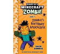Zack Zombie Diary of a Minecraft Zombie Book 9 (Tascabile)