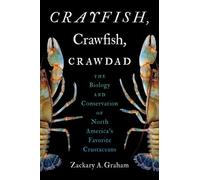 Zackary A. Graham Crayfish, Crawfish, Crawdad (Tascabile)