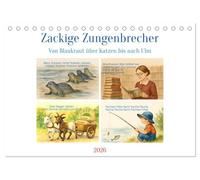 Zackige Zungenbrecher (Tischkalender 2026 DIN A5 quer), CALVENDO Monatskalender: Ein Kalender, der auf die Zunge geht!