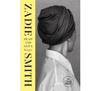 Zadie Smith Dead and Alive (Tascabile)