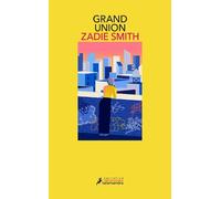 Zadie Smith Grand Union / Grand Union (Tascabile)
