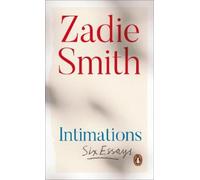 Zadie Smith Intimations (Tascabile)