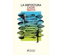 Zadie Smith La impostura / The Fraud (Tascabile)