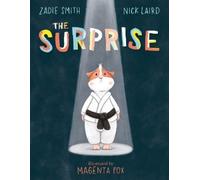 Zadie Smith Nick Laird The Surprise (Copertina rigida)