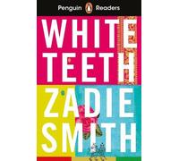 Zadie Smith Penguin Readers Level 7: White Teeth (ELT Graded Reader) (Tascabile)