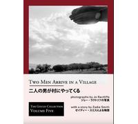 Zadie Smith Two Men Arrive in a Village (Tascabile)