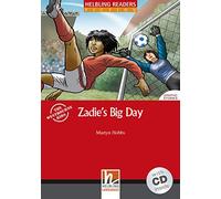 Zadie's big day. Livello 1 (A1). Con CD Audio [Lingua inglese]