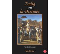 Zadig ou la Destinée: Voltaire | Texte intégral | G.M. Editions (Annoté)