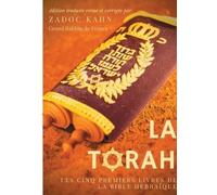 La Torah: Les cinq premiers livres de la Bible hébraïque