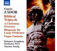 Eugene Zador Eugene Zádor: Biblical Triptych/A Christmas Overture/... (CD) Album