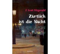 Zärtlich ist die Nacht