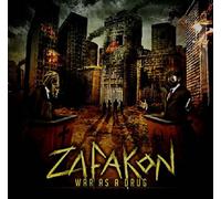 Zafakon - War As a Drug