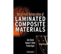 Zafer Gürdal Raphael T. Design and Optimization of Laminate (Copertina rigida)