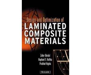 Zafer Gürdal Raphael T. Design and Optimization of Laminate (Copertina rigida)