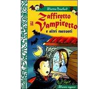Zaffiretto il vampiretto e altri racconti