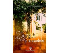 Zafra y la Candela, di José López Del Pino, 2019, Genesis Publishing - ER
