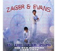 Zager & Evans - In The Year 2525 The Rca Masters 1969-1970