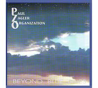 Zagler,Paul Organiza - Beyond Blue Skies [Import]