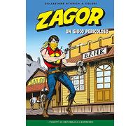 ZAGOR COLLEZIONE STORICA A COLORI "UN GIOCO PERICOLOSO" EP. 85