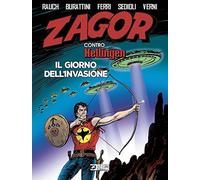 Zagor contro Hellingen. Il giorno dell'invasione