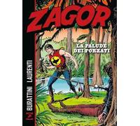 Zagor. La palude dei forzati - Burattini Moreno