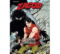 ZAGOR LE ORIGINI - IL DEMONE CANNIBALE