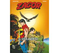 ZAGOR LE ORIGINI - IL GIURAMENTO