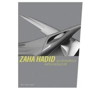Zaha Hadid: Architecture