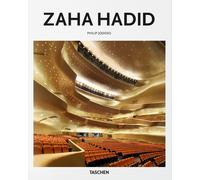 Zaha Hadid. Ediz. inglese - Jodidio Philip