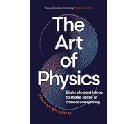 Zahaan Bharmal The Art of Physics (Copertina rigida)