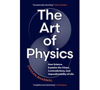 Zahaan Bharmal The Art of Physics (Copertina rigida)