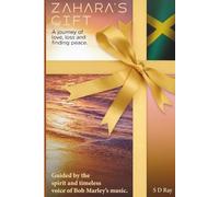 Zahara's Gift: A journey of love, loss and finding peace.
