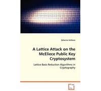 Zaharina Veliko A Lattice Attack on the McEliece Public Key Cryptosy (Tascabile)