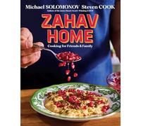 Zahav Home: Cooking for Friends & Family