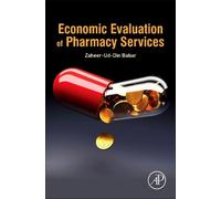 Zaheer-Ud-Din Babar Economic Evaluation of Pharmacy Services (Copertina rigida)