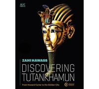 Zahi Hawass Discovering Tutankhamun (Tascabile)
