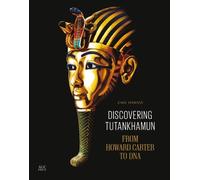 Zahi Hawass Discovering Tutankhamun (Tascabile)