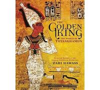 Zahi Hawass Golden King, The (Tascabile)