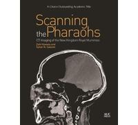 Zahi Hawass Sahar N. Saleem Scanning the Pharaohs (Tascabile)